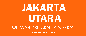 Harga Renovasi Jakarta